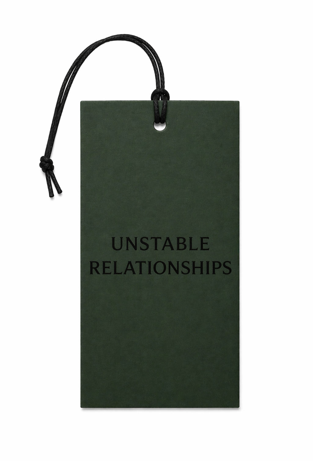 UNSTABLE RELATIONSHIPS
