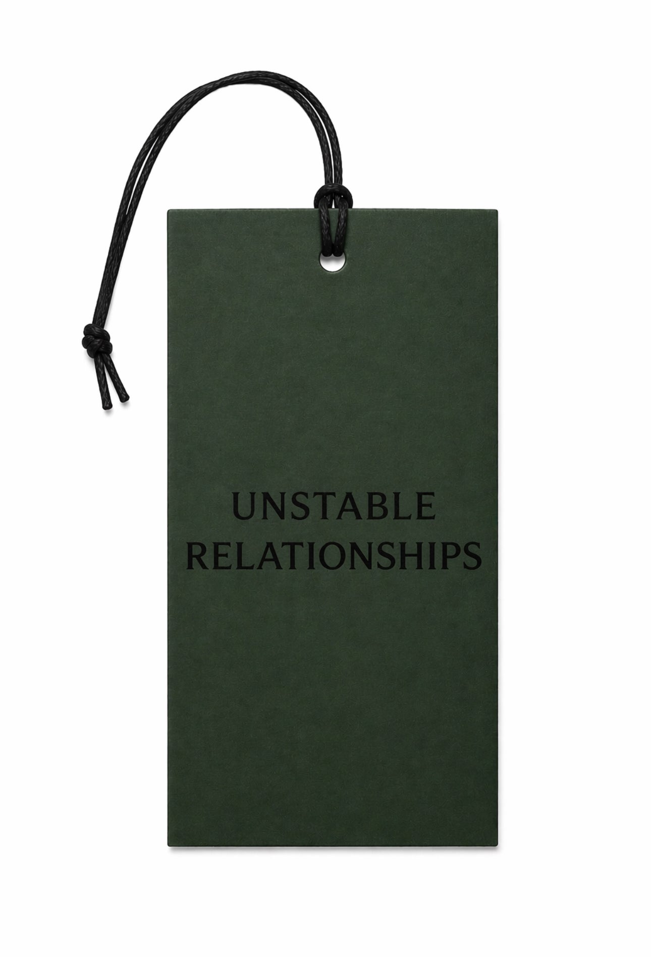 UNSTABLE RELATIONSHIPS